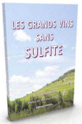 A lire<br><b>Les grands vins sans sulfite</b>