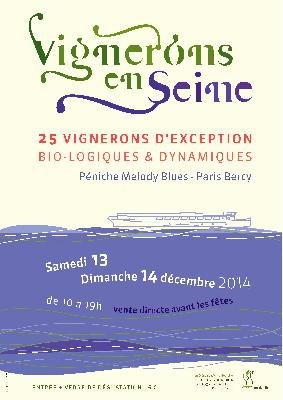 Vignerons en Seine<br><b>Un rendez-vous parisien pour rencontrer les producteurs biologiques et biodynamiques</b>