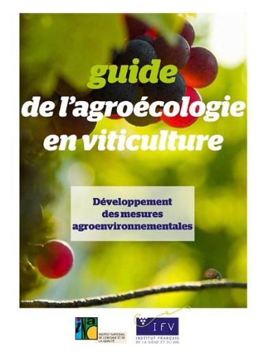 INAO<br><b>Prsentation officielle du - Guide de lAgrocologie en Viticulture</b>