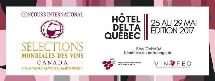 CANADA, dition 2017<br><b>Bilan du concours international slections mondiales des vins</b>