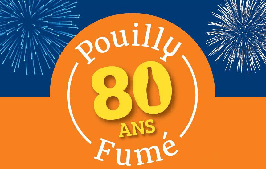 14 et 15 juillet 2017<br><b>80 ans Pouilly Fum</b>