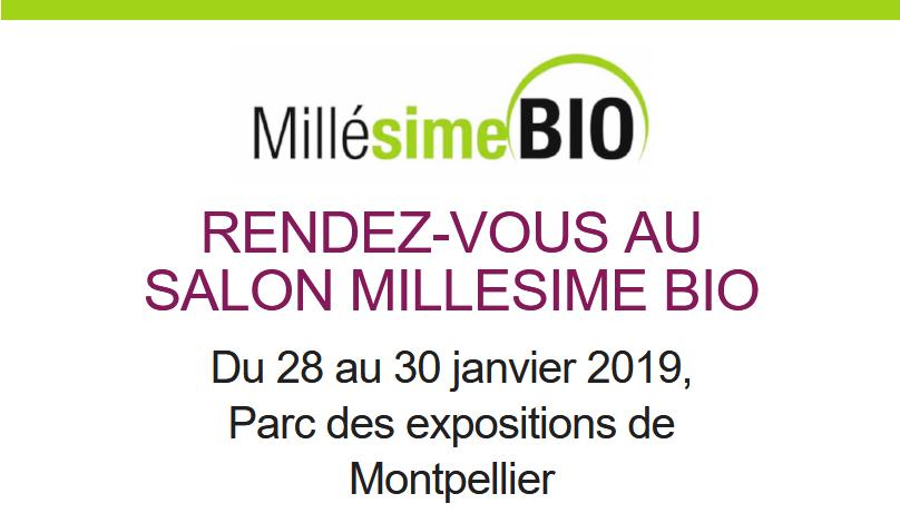 Rendez-vous  Montpellier<br><b>Salon Millsime Bio 2019</b>