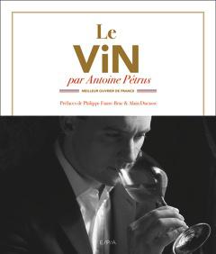 Antoine Ptrus<br><b>Le Vin</b>