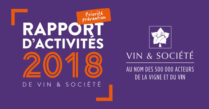 Vin & Société<br><b>Rapport d'activités 2018</b>